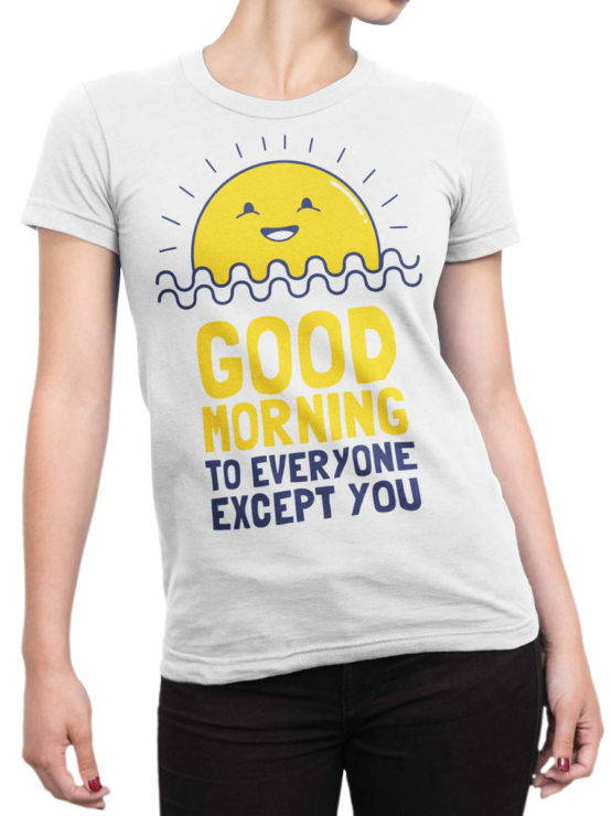 0974 Funny T Shirts Good Morning Front Woman
